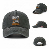 Weekend Forecast Cigars And Bourbon Washed Cotton Baseball Cap Gift For Women