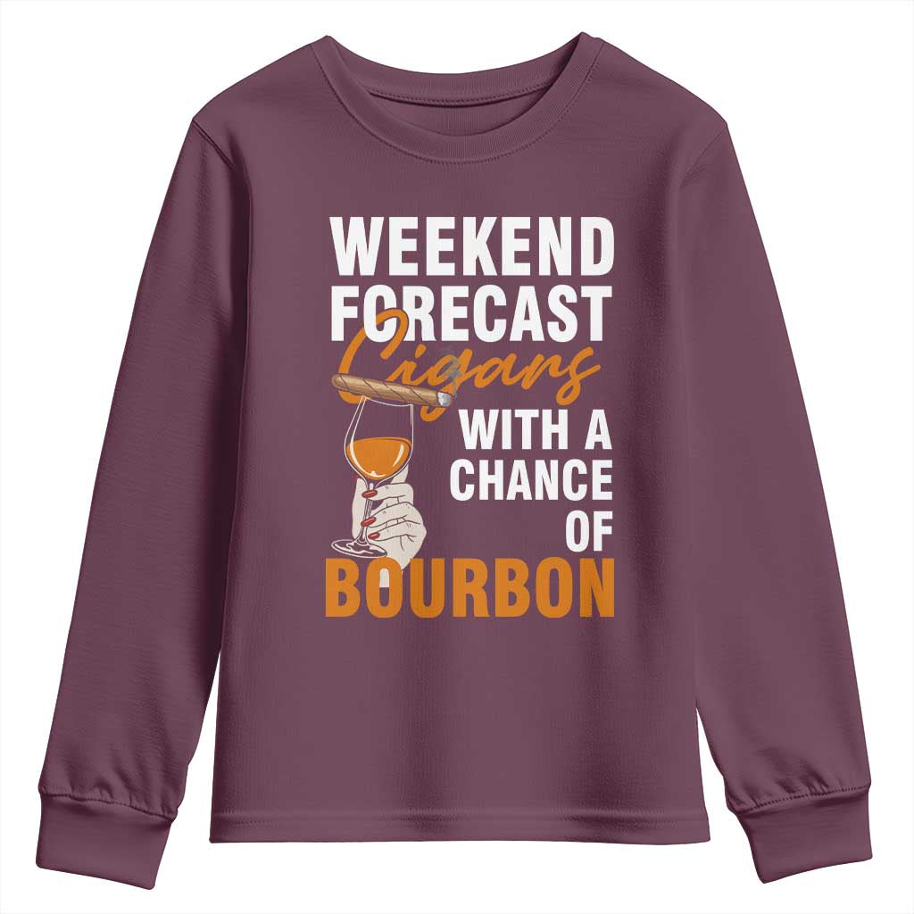 Weekend Forecast Cigars And Bourbon Youth Sweatshirt Gift For Women - Wonder Print Shop
