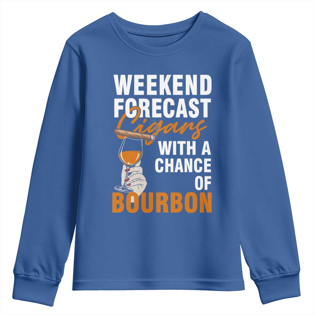 Weekend Forecast Cigars And Bourbon Youth Sweatshirt Gift For Women - Wonder Print Shop