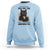 Funny Sarcastic Cat Sweatshirt Everything Will Kill You So Choose Something Fun - Wonder Print Shop