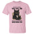 Funny Sarcastic Cat T Shirt Everything Will Kill You So Choose Something Fun - Wonder Print Shop