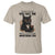 Funny Sarcastic Cat T Shirt Everything Will Kill You So Choose Something Fun - Wonder Print Shop