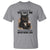 Funny Sarcastic Cat T Shirt Everything Will Kill You So Choose Something Fun - Wonder Print Shop