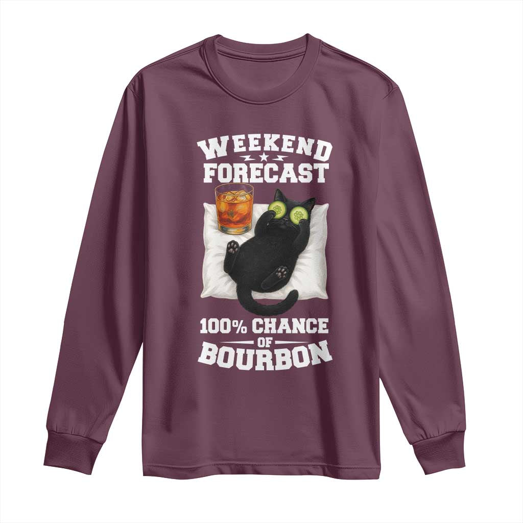 Funny Cat Drinking Long Sleeve Shirt Weekend Forecast 100% Chance Of Bourbon - Wonder Print Shop