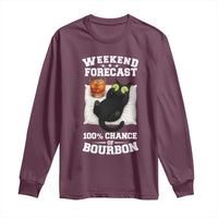 Funny Cat Drinking Long Sleeve Shirt Weekend Forecast 100% Chance Of Bourbon - Wonder Print Shop