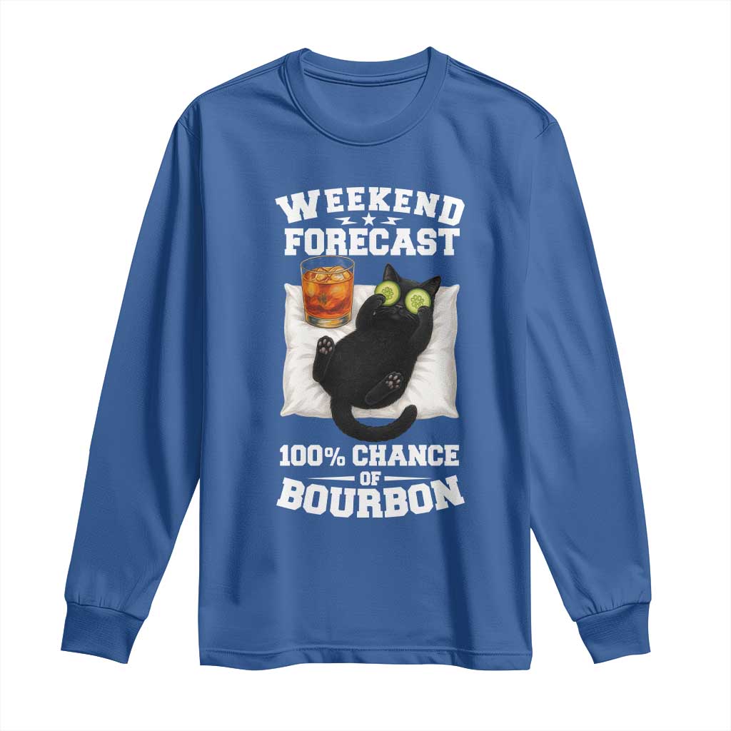 Funny Cat Drinking Long Sleeve Shirt Weekend Forecast 100% Chance Of Bourbon - Wonder Print Shop