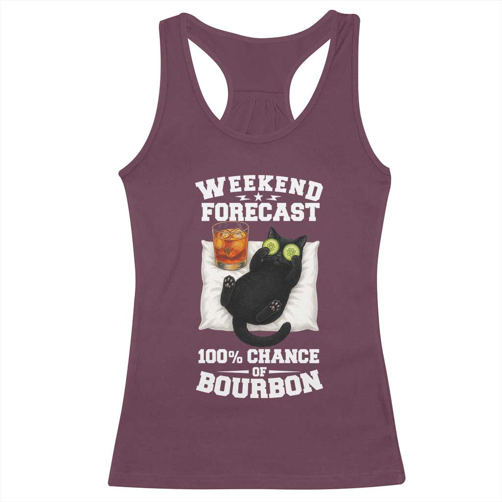 Funny Cat Drinking Racerback Tank Top Weekend Forecast 100% Chance Of Bourbon - Wonder Print Shop
