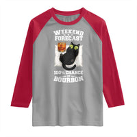 Funny Cat Drinking Raglan Shirt Weekend Forecast 100% Chance Of Bourbon - Wonder Print Shop