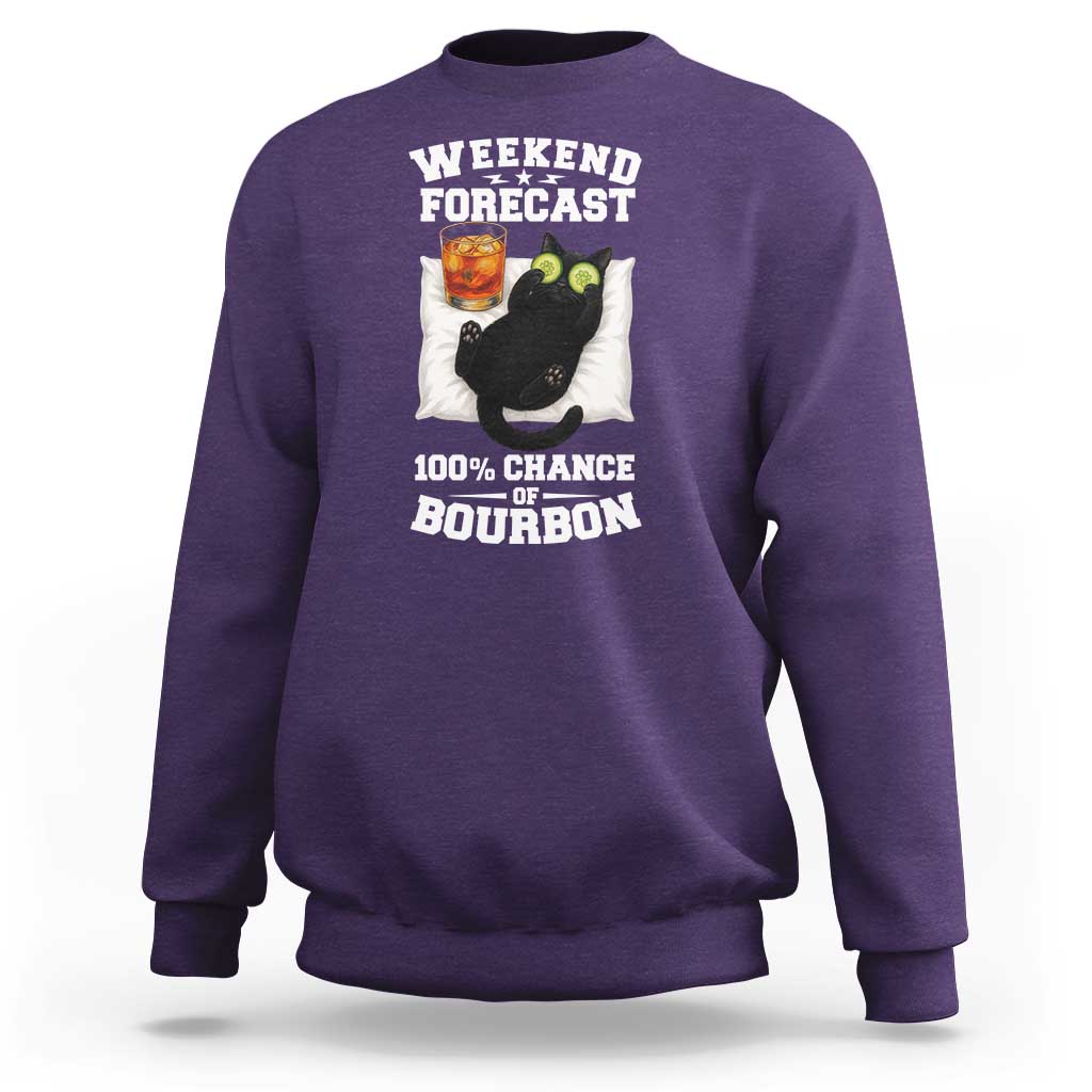 Funny Cat Drinking Sweatshirt Weekend Forecast 100% Chance Of Bourbon - Wonder Print Shop