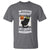 Funny Cat Drinking T Shirt Weekend Forecast 100% Chance Of Bourbon - Wonder Print Shop