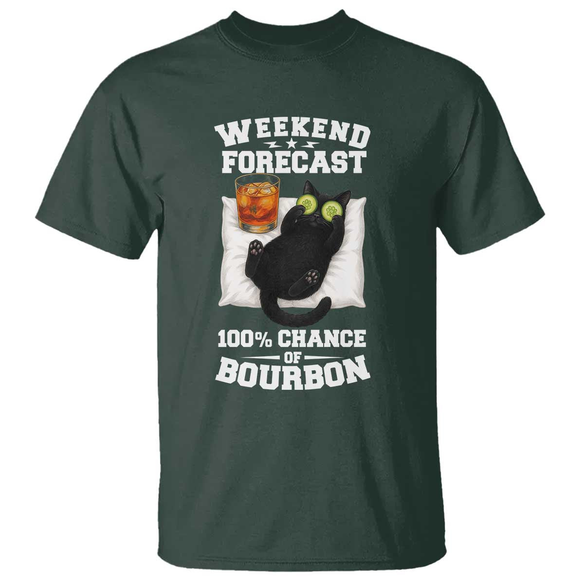 Funny Cat Drinking T Shirt Weekend Forecast 100% Chance Of Bourbon - Wonder Print Shop