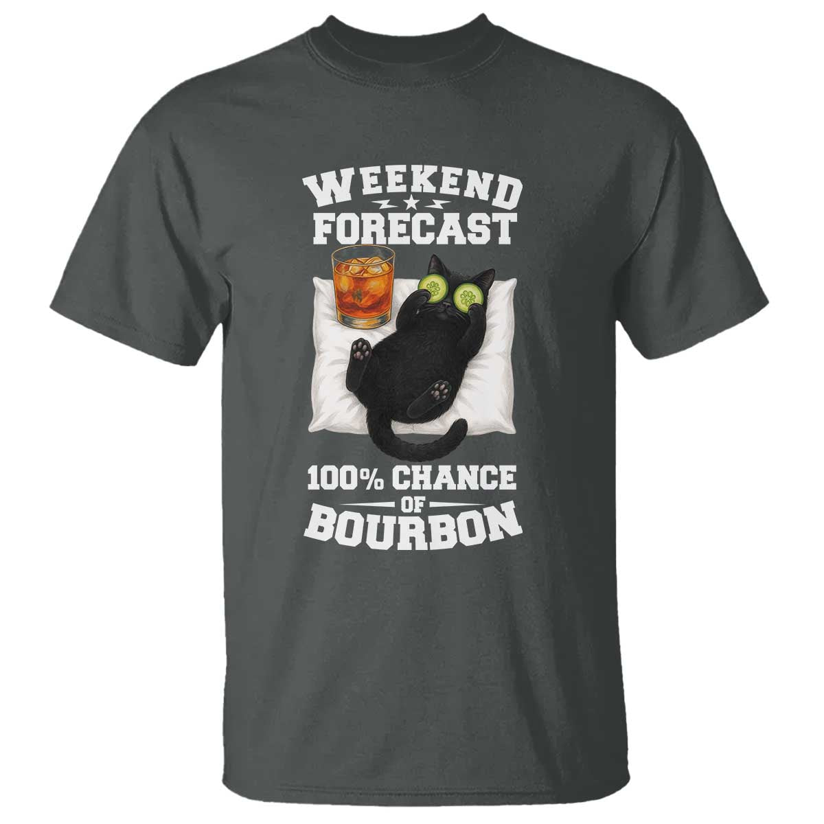 Funny Cat Drinking T Shirt Weekend Forecast 100% Chance Of Bourbon - Wonder Print Shop