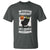 Funny Cat Drinking T Shirt Weekend Forecast 100% Chance Of Bourbon - Wonder Print Shop