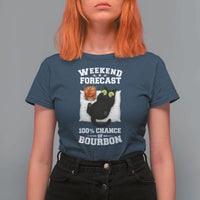 Funny Cat Drinking T Shirt For Women Weekend Forecast 100% Chance Of Bourbon - Wonder Print Shop