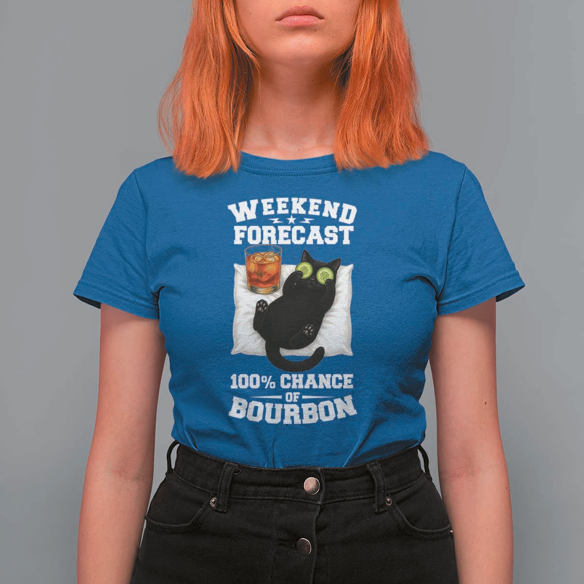 Funny Cat Drinking T Shirt For Women Weekend Forecast 100% Chance Of Bourbon - Wonder Print Shop