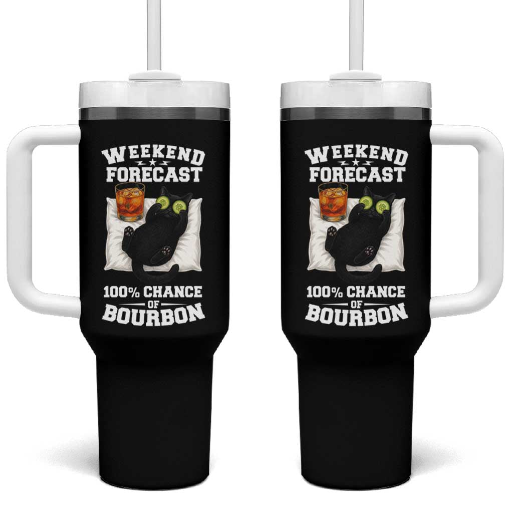 Funny Cat Drinking Tumbler With Handle Weekend Forecast 100% Chance Of Bourbon