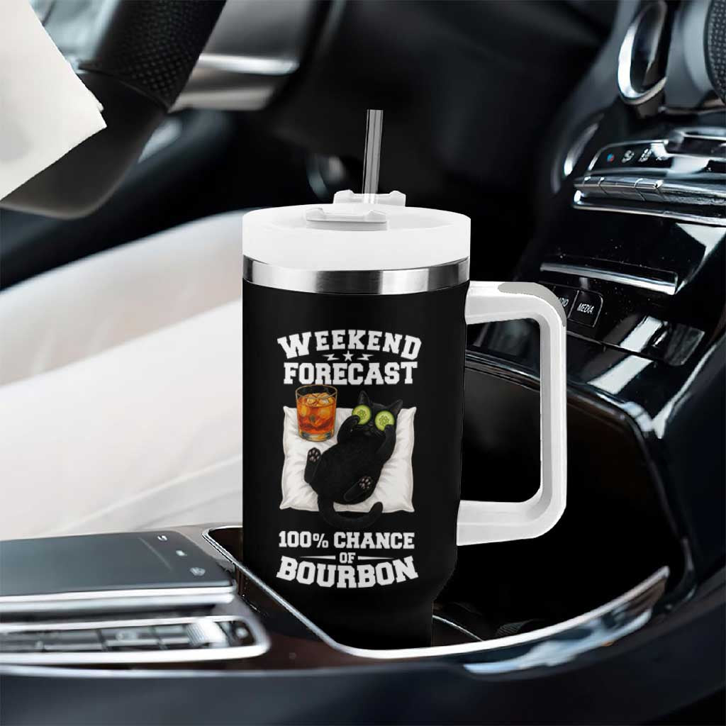 Funny Cat Drinking Tumbler With Handle Weekend Forecast 100% Chance Of Bourbon