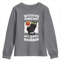 Funny Cat Drinking Youth Sweatshirt Weekend Forecast 100% Chance Of Bourbon - Wonder Print Shop