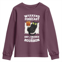 Funny Cat Drinking Youth Sweatshirt Weekend Forecast 100% Chance Of Bourbon - Wonder Print Shop
