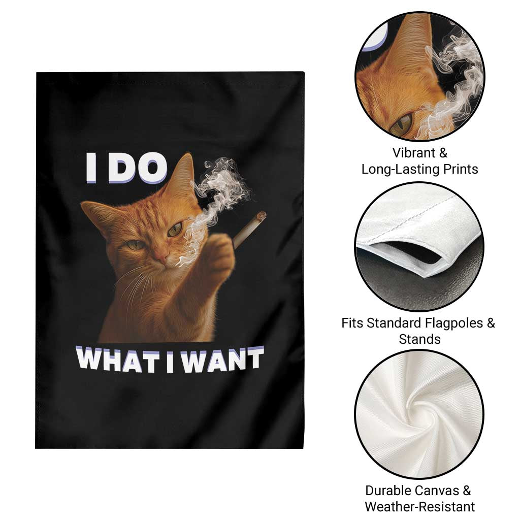 Funny Smoking Cat Garden Flag I Do What I Want Sarcastic Cats Meme - Wonder Print Shop