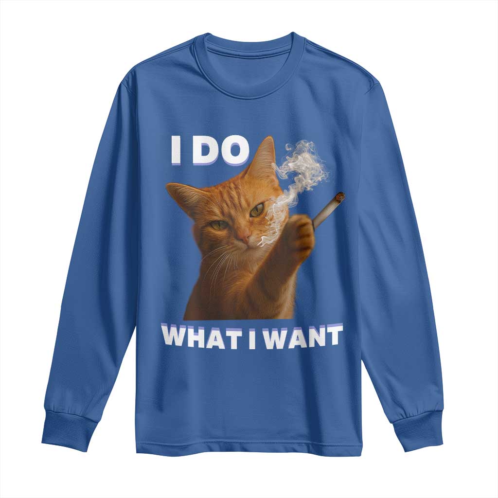 Funny Smoking Cat Long Sleeve Shirt I Do What I Want Sarcastic Cats Meme - Wonder Print Shop