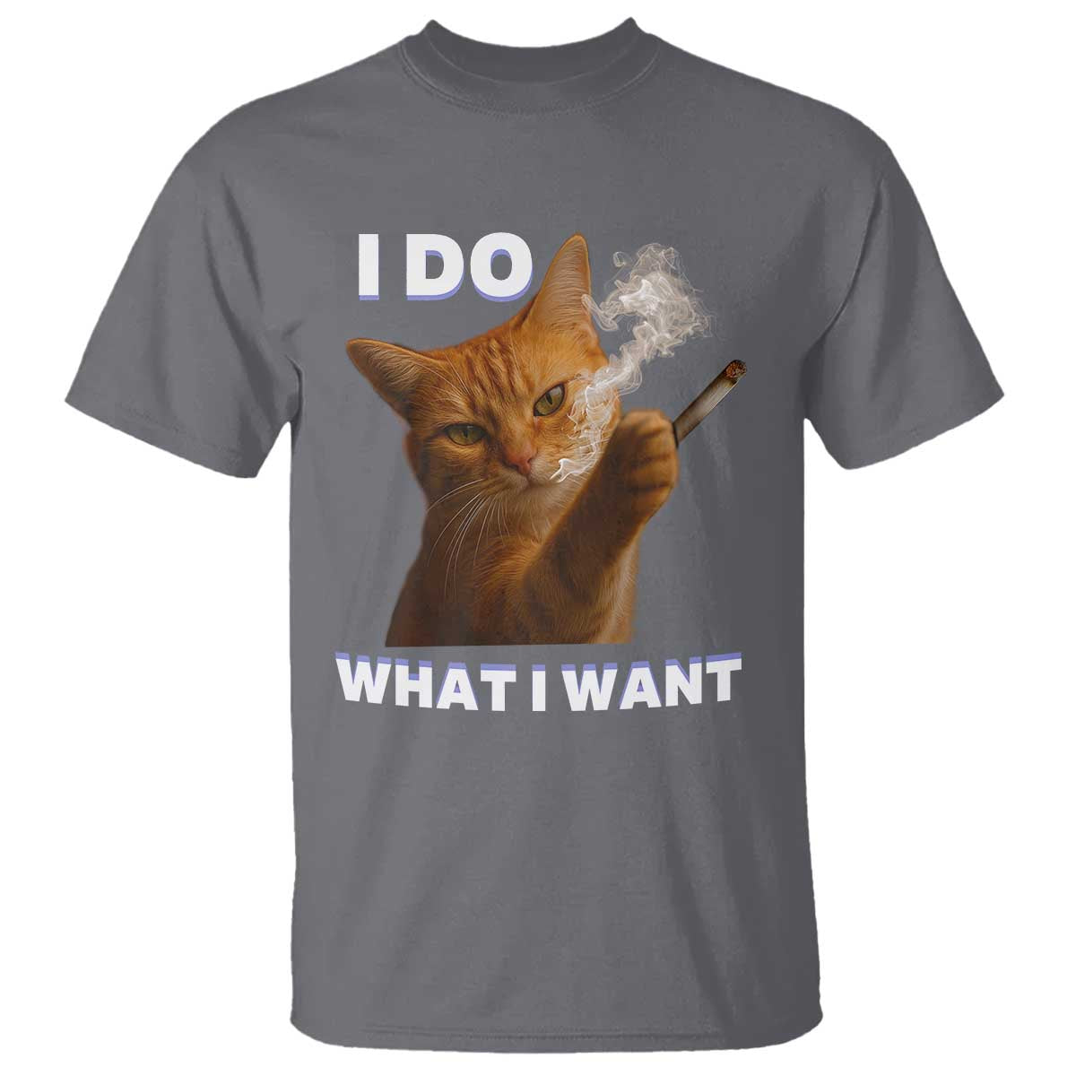 Funny Smoking Cat T Shirt I Do What I Want Sarcastic Cats Meme - Wonder Print Shop