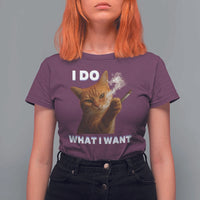 Funny Smoking Cat T Shirt For Women I Do What I Want Sarcastic Cats Meme - Wonder Print Shop
