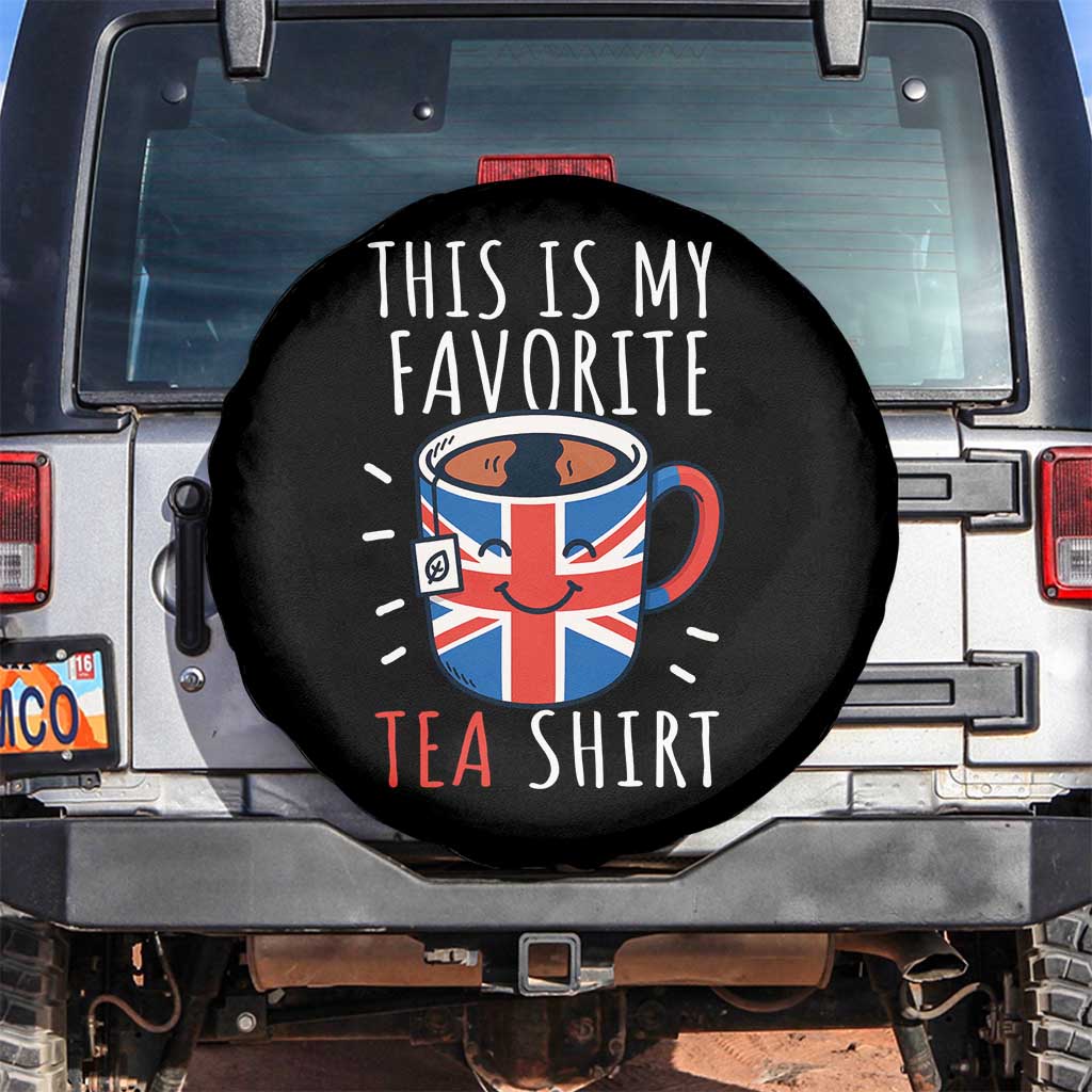 Funny Tea Lover Spare Tire Cover This Is My Favorite Tea Shirt Party UK Flag - Wonder Print Shop