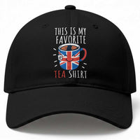 Funny Tea Lover Baseball Cap This Is My Favorite Tea Shirt Party UK Flag