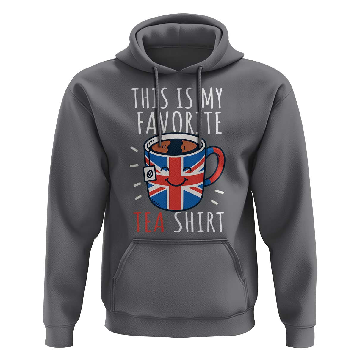 Funny Tea Lover Hoodie This Is My Favorite Tea Shirt Party UK Flag - Wonder Print Shop