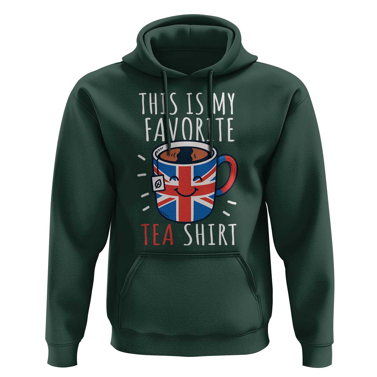 Funny Tea Lover Hoodie This Is My Favorite Tea Shirt Party UK Flag - Wonder Print Shop