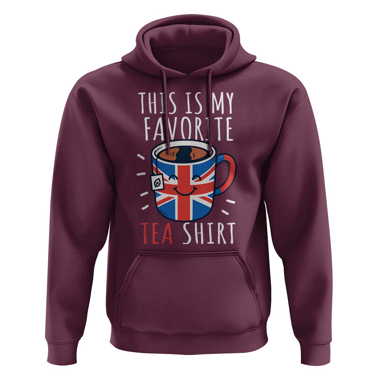 Funny Tea Lover Hoodie This Is My Favorite Tea Shirt Party UK Flag - Wonder Print Shop