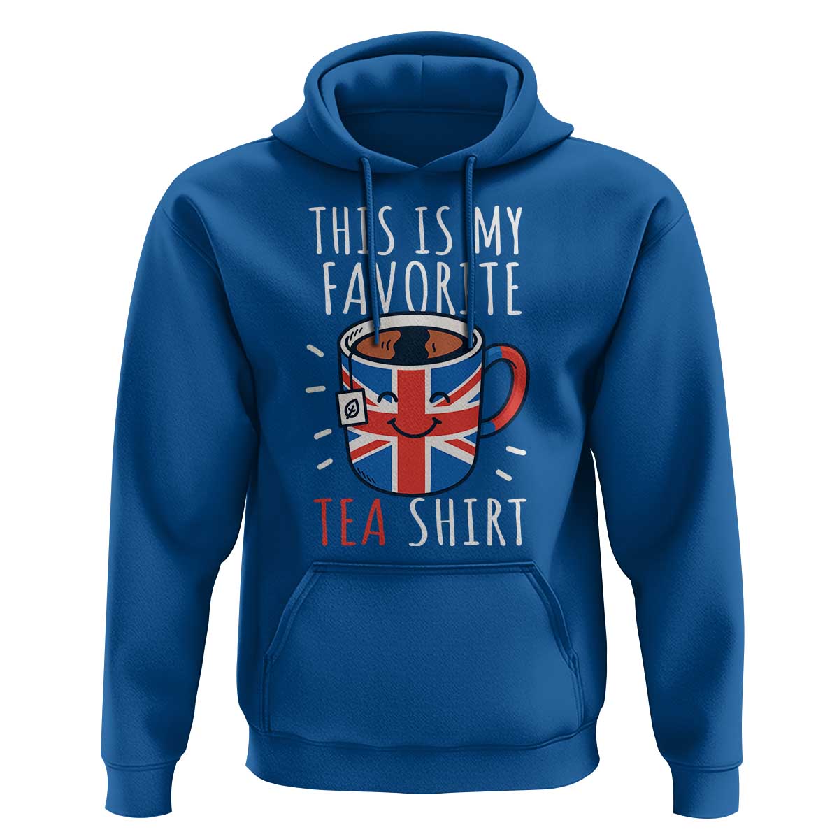 Funny Tea Lover Hoodie This Is My Favorite Tea Shirt Party UK Flag - Wonder Print Shop