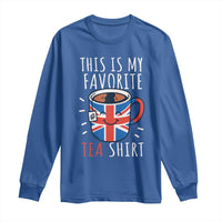 Funny Tea Lover Long Sleeve Shirt This Is My Favorite Tea Shirt Party UK Flag - Wonder Print Shop