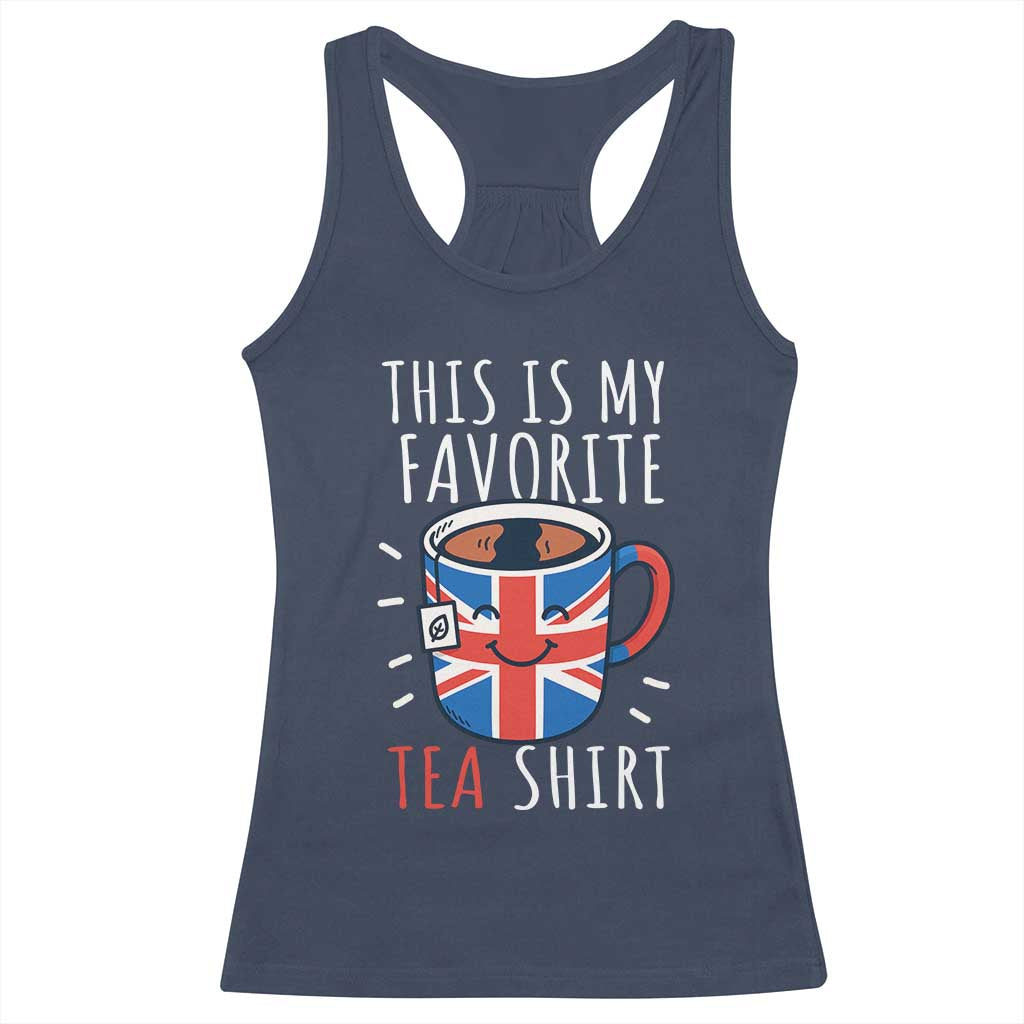 Funny Tea Lover Racerback Tank Top This Is My Favorite Tea Shirt Party UK Flag - Wonder Print Shop