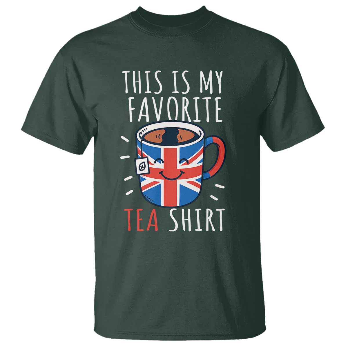 Funny Tea Lover T Shirt This Is My Favorite Tea Shirt Party UK Flag - Wonder Print Shop