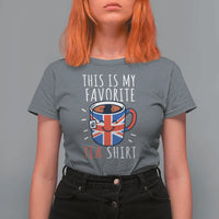 Funny Tea Lover T Shirt For Women This Is My Favorite Tea Shirt Party UK Flag - Wonder Print Shop