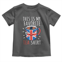 Funny Tea Lover Toddler T Shirt This Is My Favorite Tea Shirt Party UK Flag - Wonder Print Shop