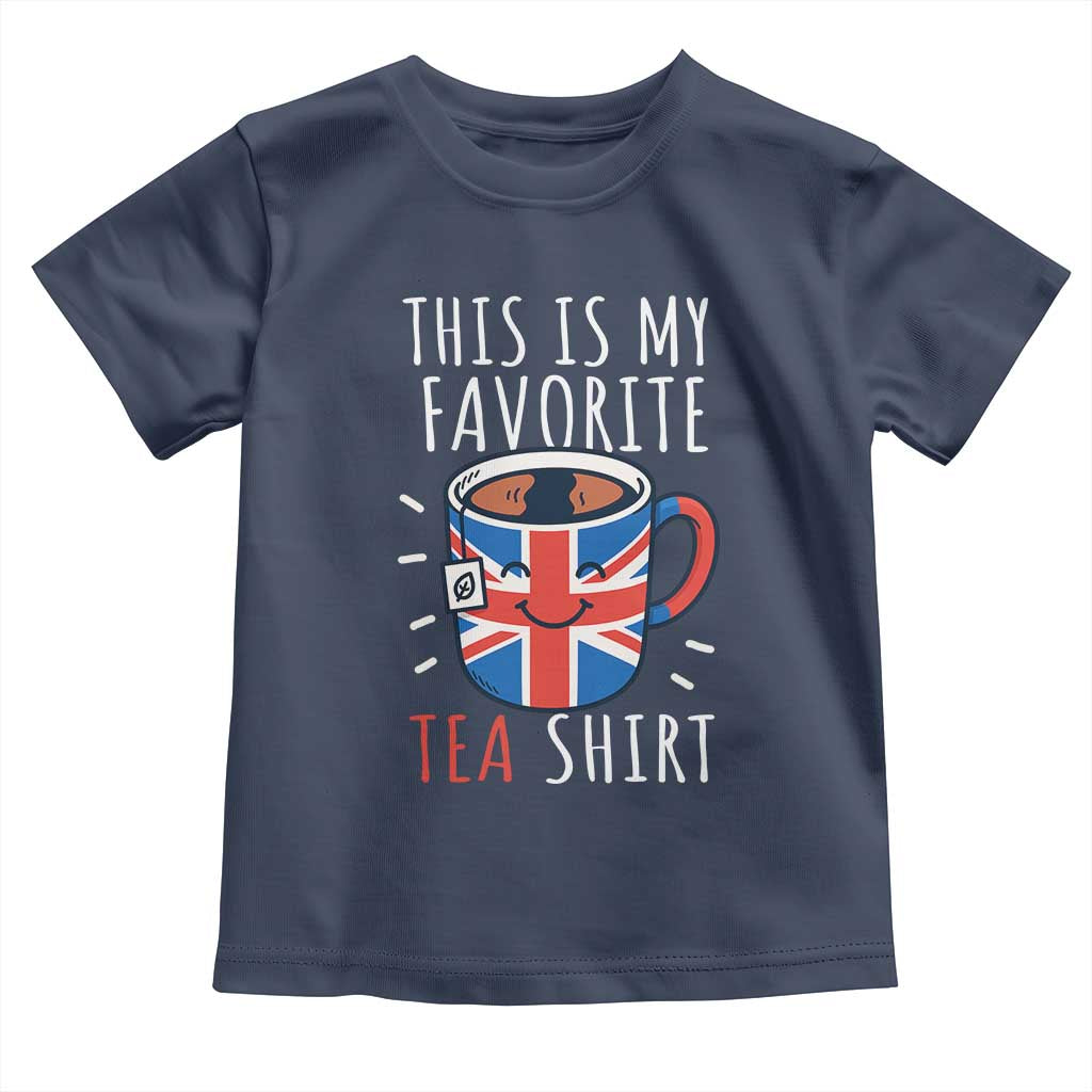 Funny Tea Lover Toddler T Shirt This Is My Favorite Tea Shirt Party UK Flag - Wonder Print Shop
