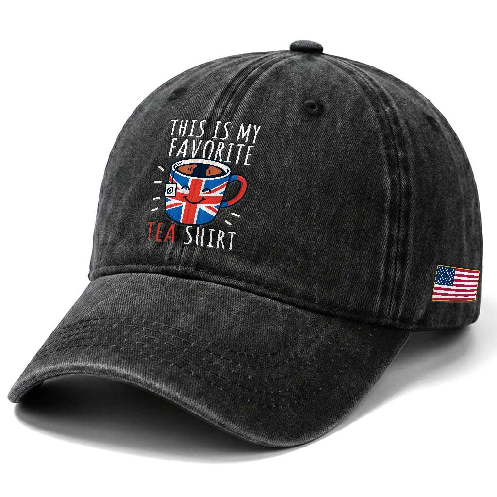 Funny Tea Lover Washed Cotton Baseball Cap This Is My Favorite Tea Shirt Party UK Flag