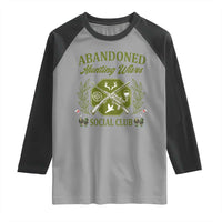 Funny Hunter Wife Raglan Shirt Abandoned Hunting Wives Social Club - Wonder Print Shop