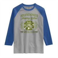 Funny Hunter Wife Raglan Shirt Abandoned Hunting Wives Social Club - Wonder Print Shop