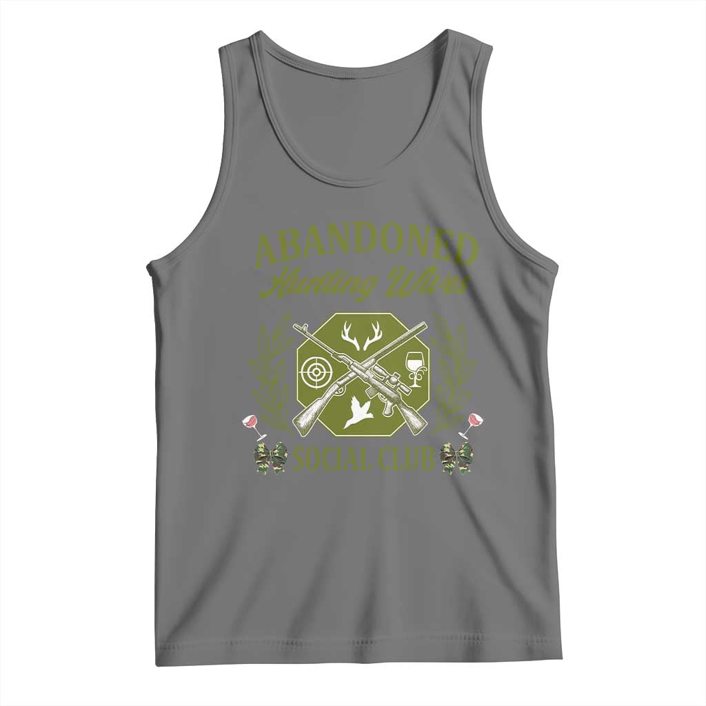 Funny Hunter Wife Tank Top Abandoned Hunting Wives Social Club - Wonder Print Shop