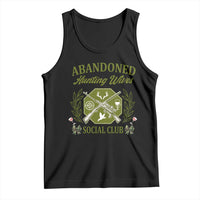 Funny Hunter Wife Tank Top Abandoned Hunting Wives Social Club - Wonder Print Shop