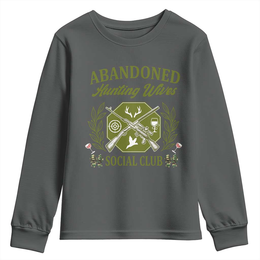 Funny Hunter Wife Youth Sweatshirt Abandoned Hunting Wives Social Club - Wonder Print Shop