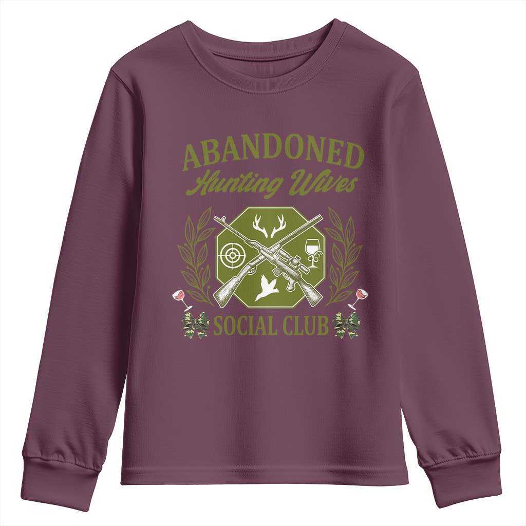Funny Hunter Wife Youth Sweatshirt Abandoned Hunting Wives Social Club - Wonder Print Shop
