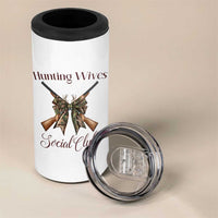 Funny Hunter Wife 4 in 1 Can Cooler Tumbler Hunting Wives Social Club