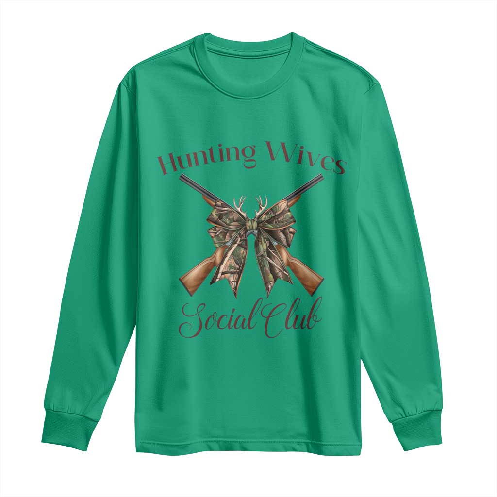 Funny Hunter Wife Long Sleeve Shirt Hunting Wives Social Club - Wonder Print Shop