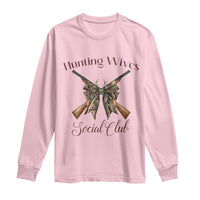 Funny Hunter Wife Long Sleeve Shirt Hunting Wives Social Club - Wonder Print Shop