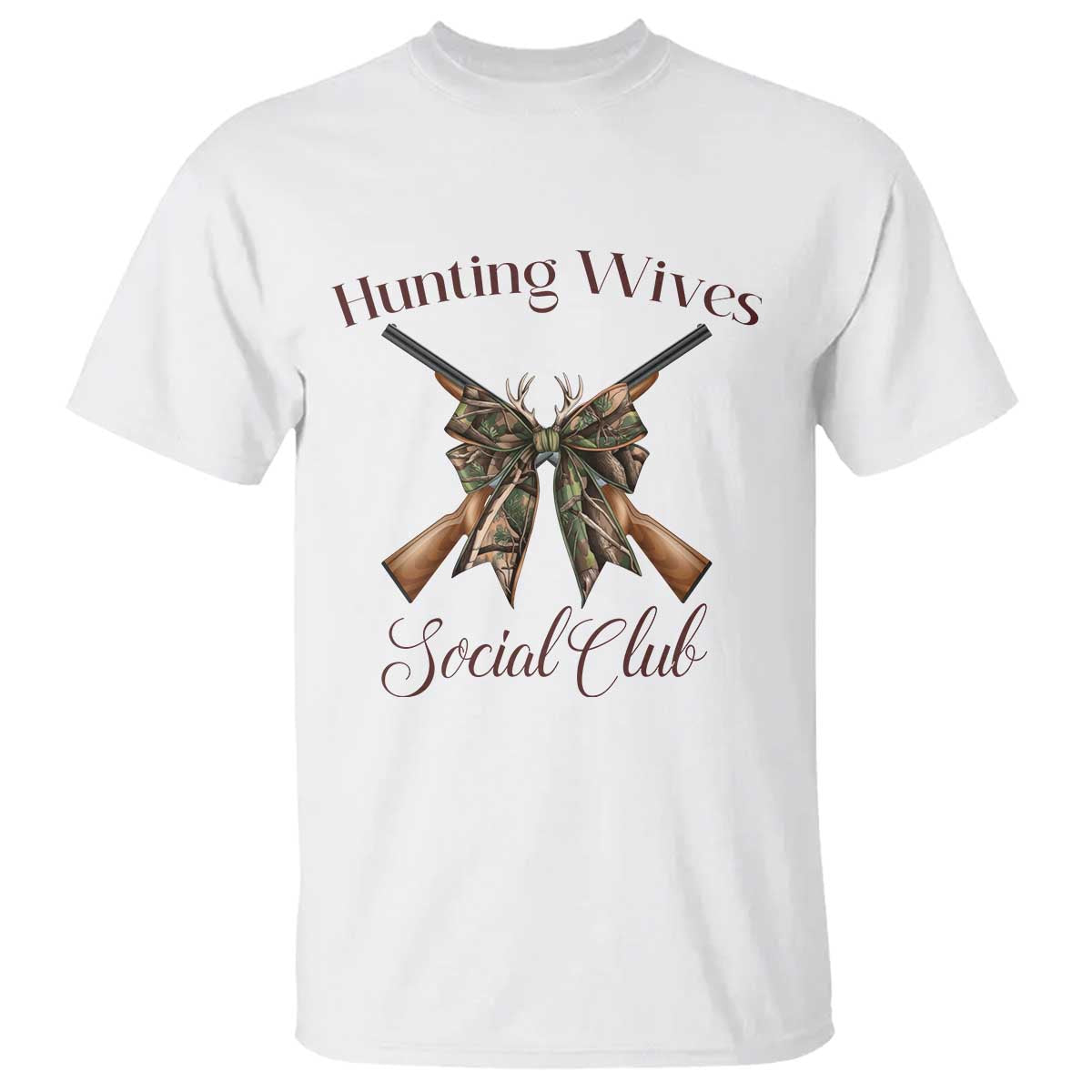 Funny Hunter Wife T Shirt Hunting Wives Social Club - Wonder Print Shop